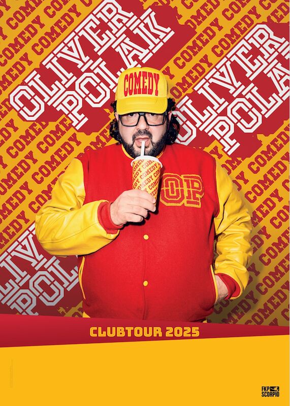 OLIVER POLAK | COMEDY Club Tour 2025 | Theaterhaus