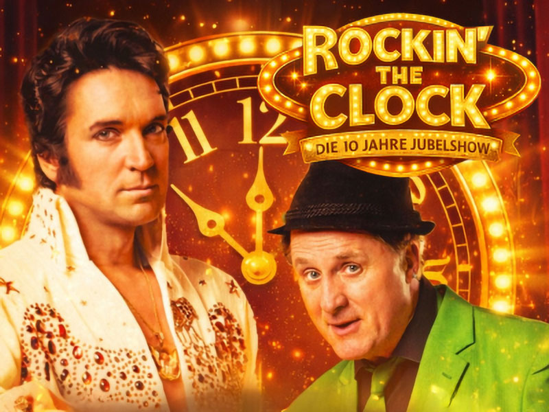 THEATERstuttgart | ROCKIN’ THE CLOCK – Die 10 Jahre Jubelshow | Donnerstag, 02.07.2026 | 20:00 Uhr | Friedrichsbau Varieté