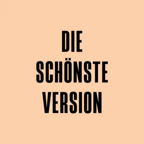 Die schönste Version – Nach dem Roman von Ruth-Maria Thomas