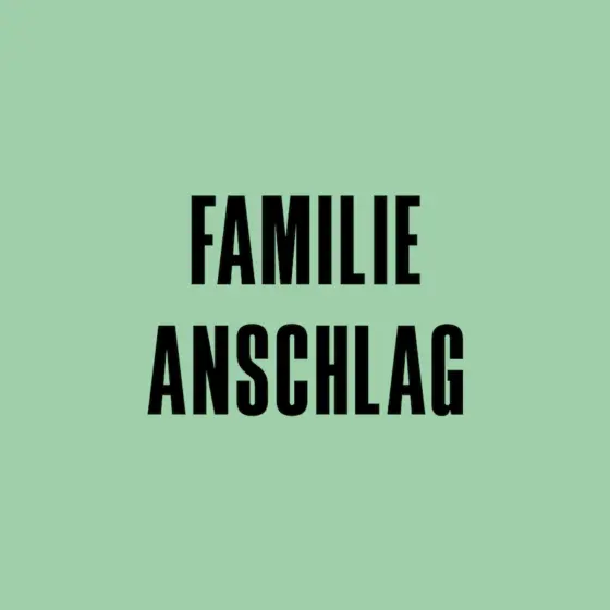 „Familie Anschlag“ – Das Leben als Andere – Von Jeremias Heppeler – Koproduktion mit dem Theater Lindenhof