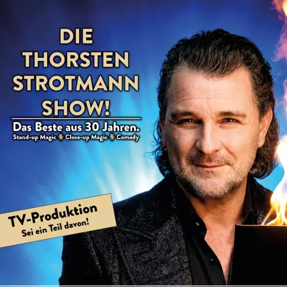 Die Thorsten-Strotmann-Show – 30 Jahre auf der Bühne